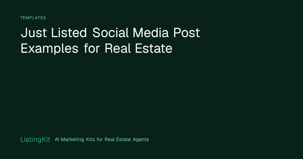 Just Listed Social Media Post Examples for Real Estate